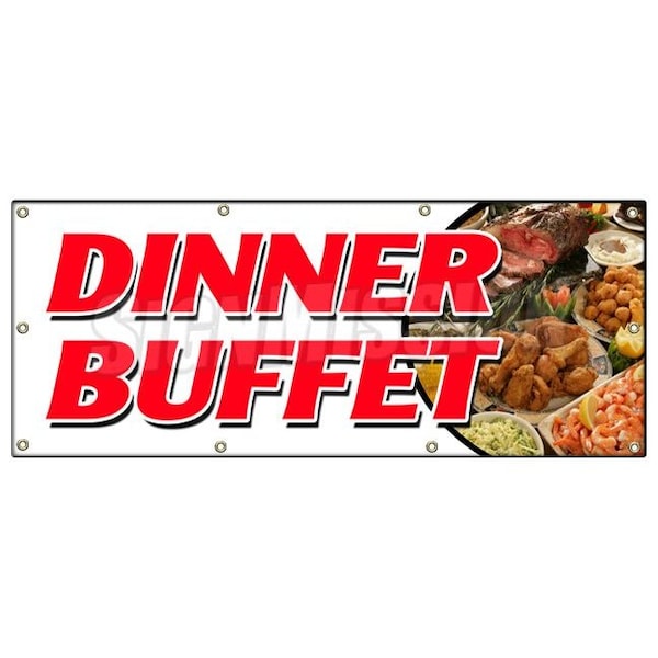 DINNER BUFFET BANNER SIGN ayce all eat chicken beef ribs desserts food